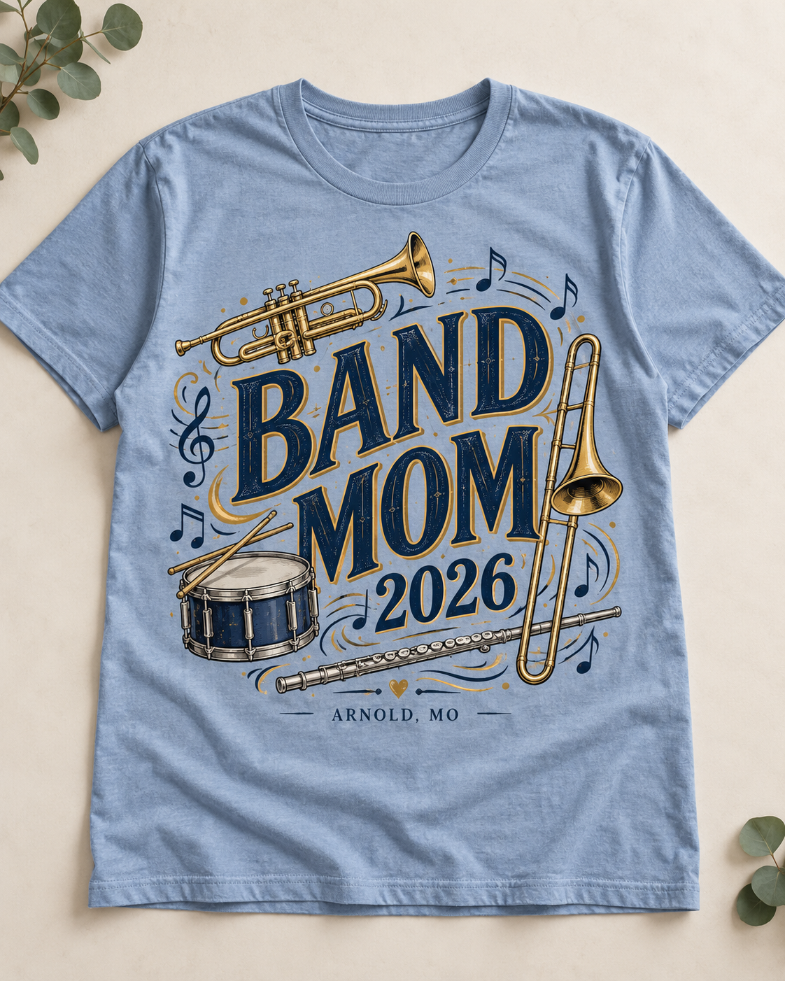 Band Mom 2026 shirt mockup with original musical instrument artwork